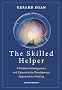 The Skilled Helper: A Problem Management and Opportunity Development Approach to Helping