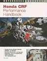 Honda CRF Performance Handbook (Motorbooks Workshop)