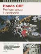 Honda CRF Performance Handbook (Motorbooks Workshop)