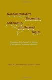 Noncommutative geometry, arithmetic, and related topics : proceedings of the Twenty-first Meeting of the Japan-U.S. Mathematics Institute