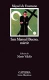 San Manuel Bueno, Martir