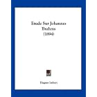 Etude Sur Johannes Brahms (1894) (French Edition) by Hugues Imbert