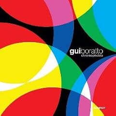 GUI BORATTO / CHROMOPHOBIA