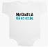 My Dad's a Geek - Geek-Wear / Computers Baby Onesie