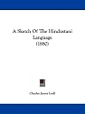 A Sketch of the Hindustani Language (1880)