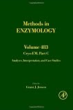 Cryo-EM, Part C, Volume 483: Analyses, Interpretation, and Case Studies (Methods in Enzymology)