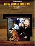 How You Remind Me - Sheet Music - (Nickelback, Piano/Vocal/Chords)