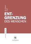 Entgrenzung des Menschen
