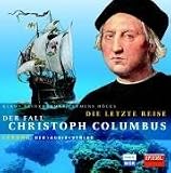 Produkt-Bild: Die letzte Reise. 4 CDs: Der Fall Christoph Columbus