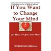 If you want to change your mind