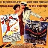 Band Wagon/The Belle of New York