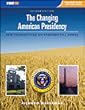 The Changing American Presidency: New Perspectives on Presidential Power