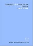 Elementary textbook on the calculus