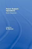 Peace support operations : Nordic perspectives
