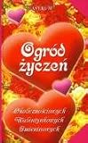 Ogrod zyczen okolicznosciowych walentynkowych imieninowych