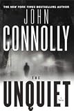 The Unquiet: A Thriller
