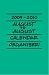 August-to-August Calendar Organizer 2009-2010 (Mint)