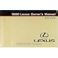 1990 Lexus ES 250 Owners Manual Original by Lexus