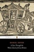 A Tour Through the Whole Island of Great Britain : Abridged Edition (Penguin Classics) (Penguin Classics)
