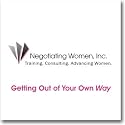 Getting Out of Your Own Way (Negotiating Skills for Women)