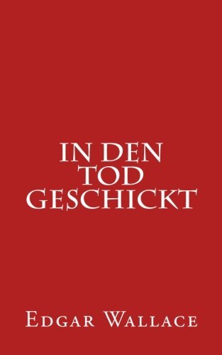 In den Tod geschickt (German Edition)