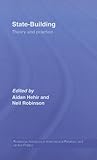 State-building : theory and practice