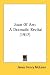 Joan Of Arc: A Dramatic Recital (1917)