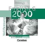 English G 2000 - Erweiterte Ausgabe D: Band 6: 10. Schuljahr - CDs: Vollfassung: Differenzierende Ausgabe f&uuml;r Orientierungsstufen, F&ouml;rderstufen, ... Regelschulen und Sekundarschulen