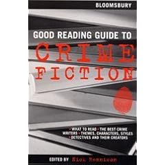 The Bloomsbury Good Reading Guide to Crime Fiction
