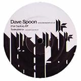DAVE SPOON / 21ST CENTURY EP
