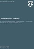 Ticketmaster and Live Nation : a report on the anticipated merger between Ticketmaster Entertainment, Inc and Live Nation, Inc