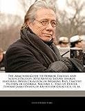The Armchair Guide to Horror, Fantasy, and Science Fiction: 35th Annual Saturn Awards, featuring Bryan Cranston of Breaking Bad, Timothy Hutton of ... James Olmos of Battlestar Galactica, et. al.
