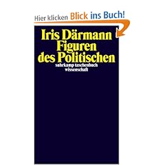Figuren des Politischen (suhrkamp taschenbuch wissenschaft)