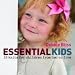 Essential Kids