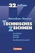 Technisches Zeichnen: Grundlagen, Normen, Beispiele, Darstellende Geometrie