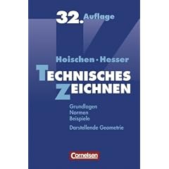 Technisches Zeichnen: Grundlagen, Normen, Beispiele, Darstellende Geometrie