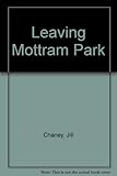 Leaving Mottram Park
