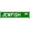 JEWFISH Street Sign ~ Fishing ~ Great Fish Sign for your Lodge, Gameroom, Basement, Garage, Barn