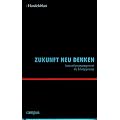 Handelsblatt - Zukunft neu denken: Innovationsmanagment als Erfolgsprinzip Band 1 bis 5: Innovation f�r F�hrungskr�fte Band 1 bis 5 (Handelsblatt - ... - Innovationsmanagement als Erfolgsprinzip)