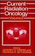 Current Radiation Oncology