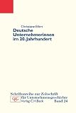 Unternehmerinnen im 20. Jahrhundert