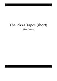 The Pizza Tapes (short)