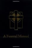 A Funeral Manual