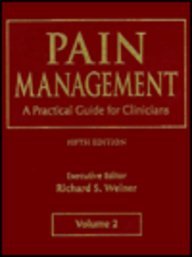 Pain Management: A Practical Guide for Clinicians Volume 2