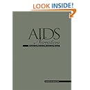 AIDS Narratives: Gender and Sexuality, Fiction and Science (Gender and Genre in Literature)