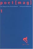 poet [mag] - Das Magazin des Poetenladens - Heft 1 - Adolf Endler, Elke Erb, Norbert Hummelt