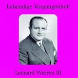 Lebendige Vergangenheit: Leonard Warren, Vol. 3