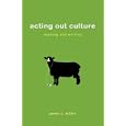 Acting Out Culture: Reading and Writing by  James S. Miller