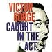 Victor Borge: Caught in the Act