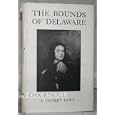 The bounds of Delaware by Dudley Cammett Lunt